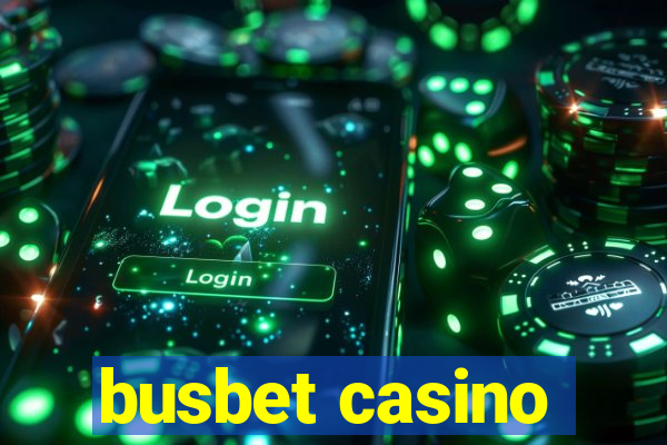 busbet casino